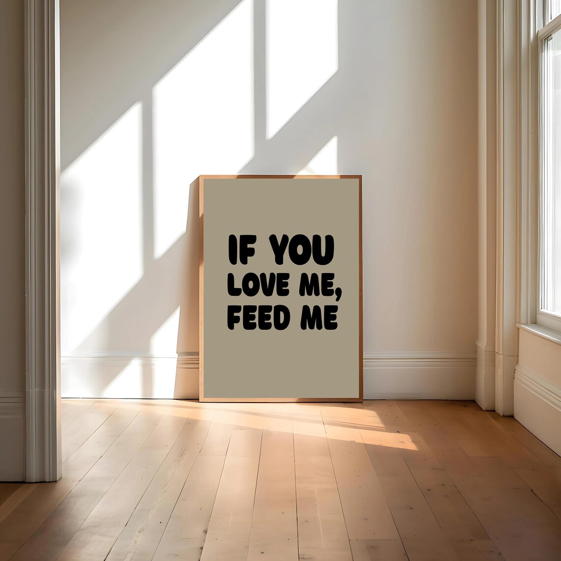 If You Love Me Feed Me, Kitchen Decor Art Print - Image 4