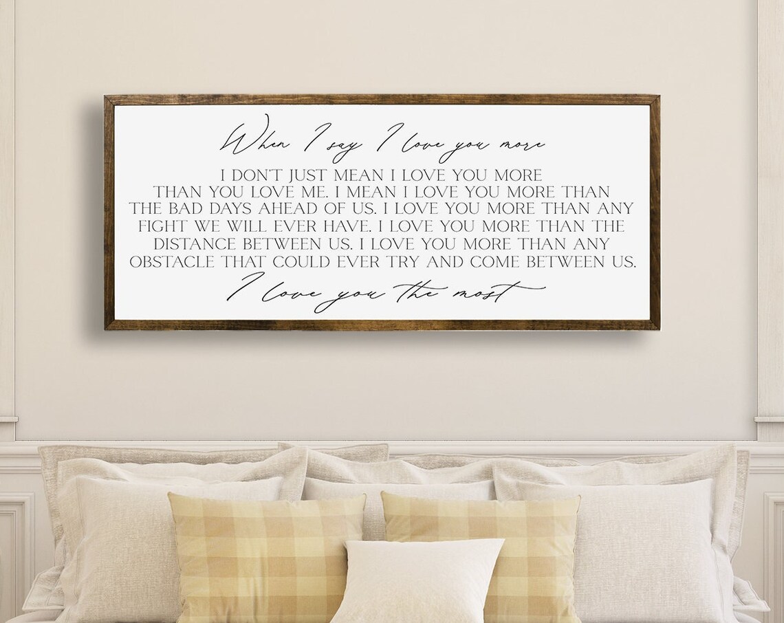When I Say I Love You More Art Print, Bedroom Decor