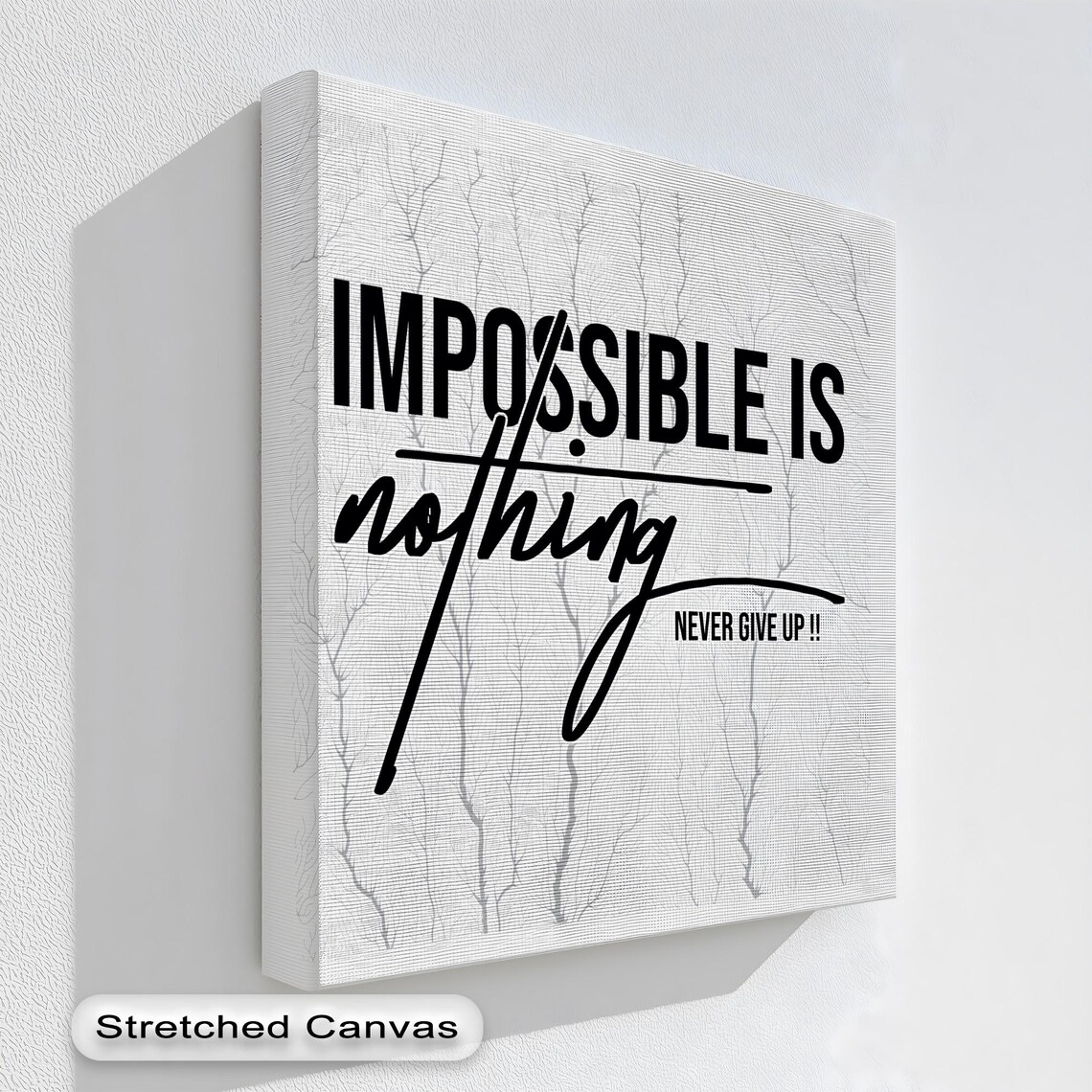 Motivational Canvas Print Impossible Is Nothing Black White Office Decor