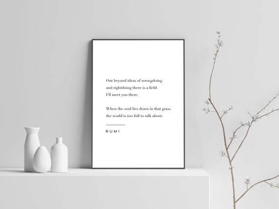 Rumi Quote Print Ill Meet You There Art Meaningful Wall Mindfulness Physical Modern Decor No Frame Included