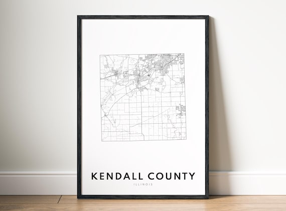 Kendall County Il Map Print Illinois Poster Black And White