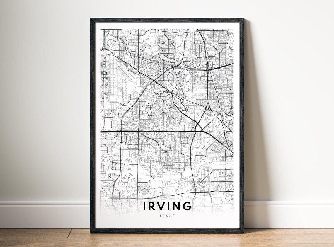 Irving Tx Map Print Texas Poster City Black And White Art