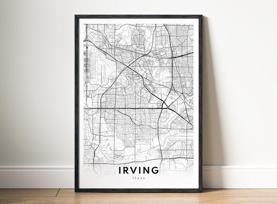 Irving Tx Map Print Texas Poster City Black And White Art