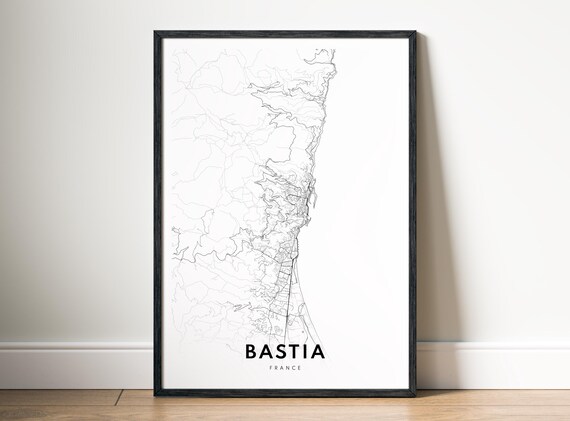 Bastia Map Print France Poster City Black And White Art