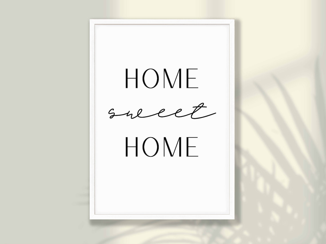 Home Sweet Home Minimalist Black And White Typography Poster