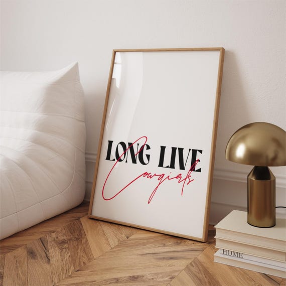 Long Live Cowgirls Print Retro Western Wall Art