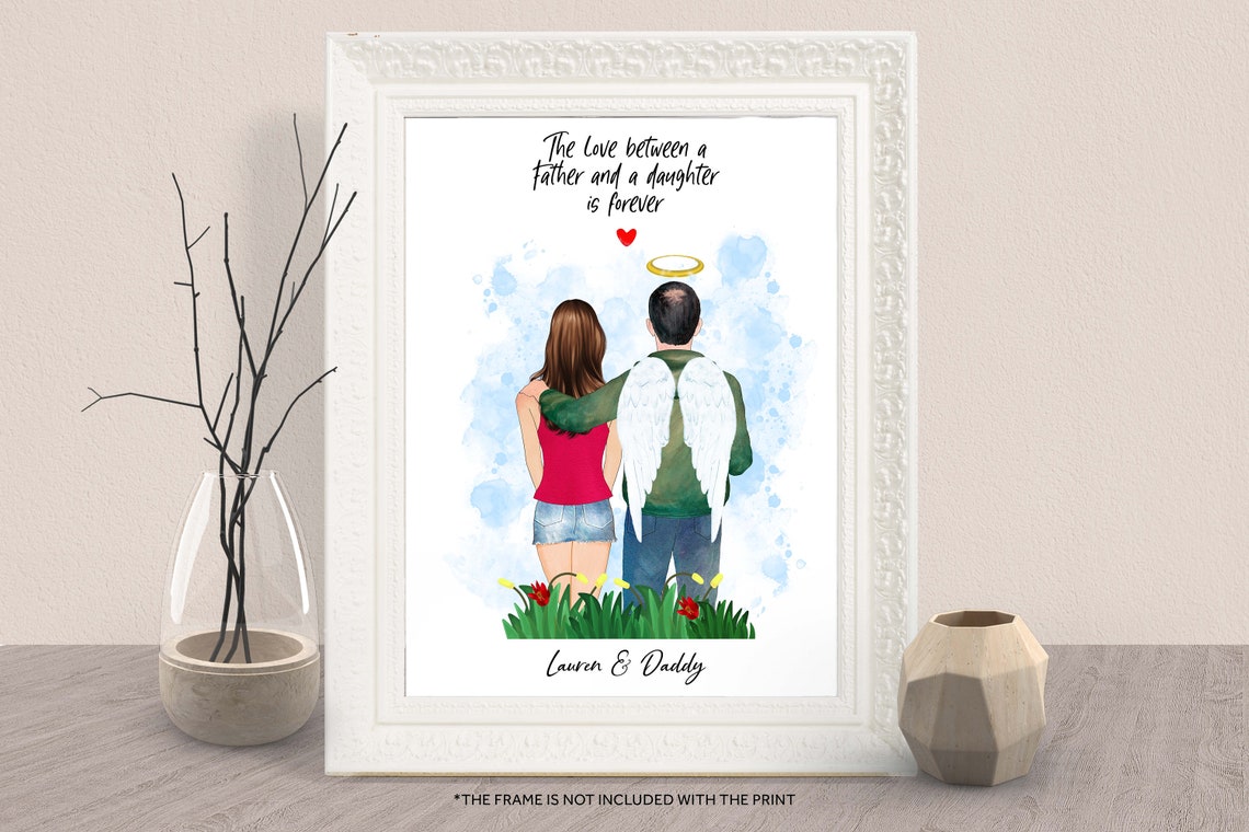 Custom Loving Father Daughter Memorial Print Gift Dad In Heaven Portrait Illustration Loss Of Dad Christmas Memorial Daughter Gift Angel Dad