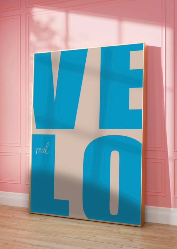 Real Love Blue Retro Typography Seventies Style Bold Quote Wall Poster
