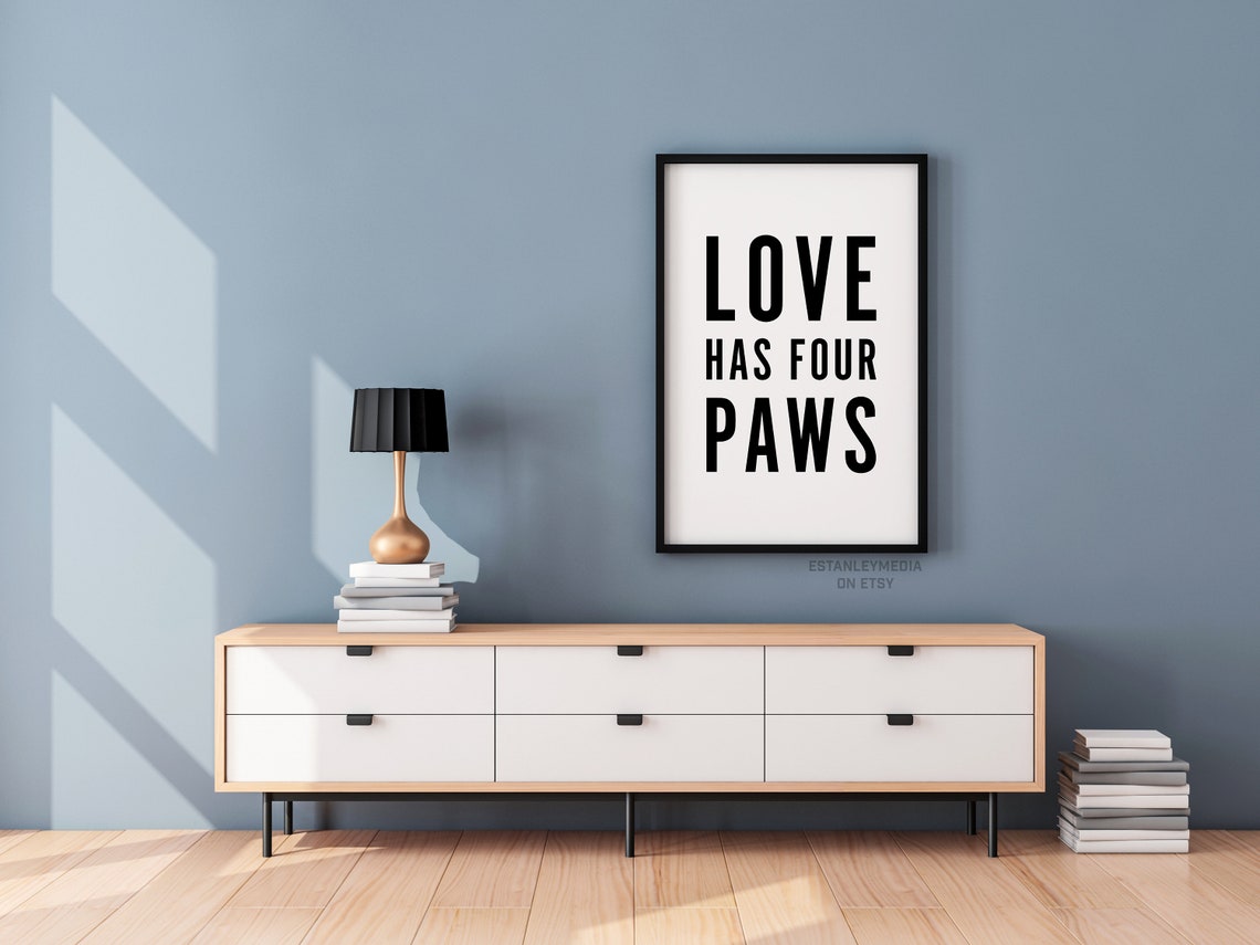 Love Has Four Paws Rustic Pet Lover Dog Cat Quote Sign Poster - Image 3