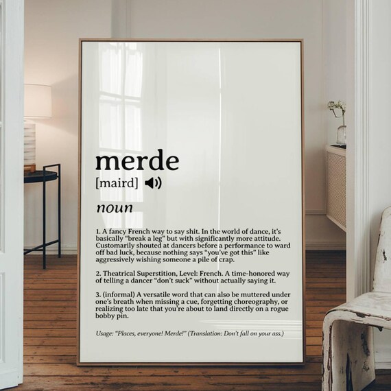 Merde French Dance Slang Dictionary Definition Theatre Poster