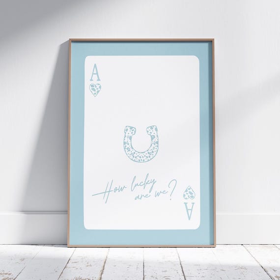 How Lucky Are We Print Light Blue Retro Trendy Western Playing Card Poster Horseshoe Poker