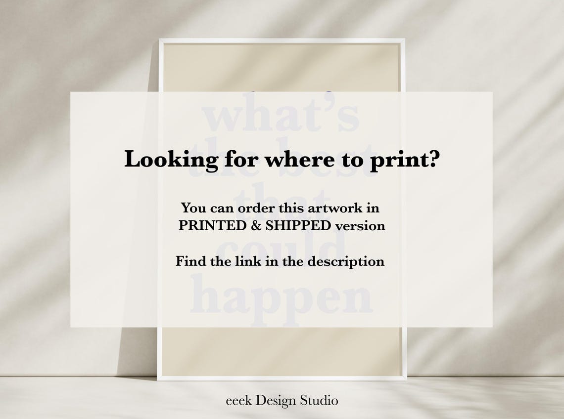 Whats the Best That Could Happen Periwinkle Serif Quote Print - Image 6
