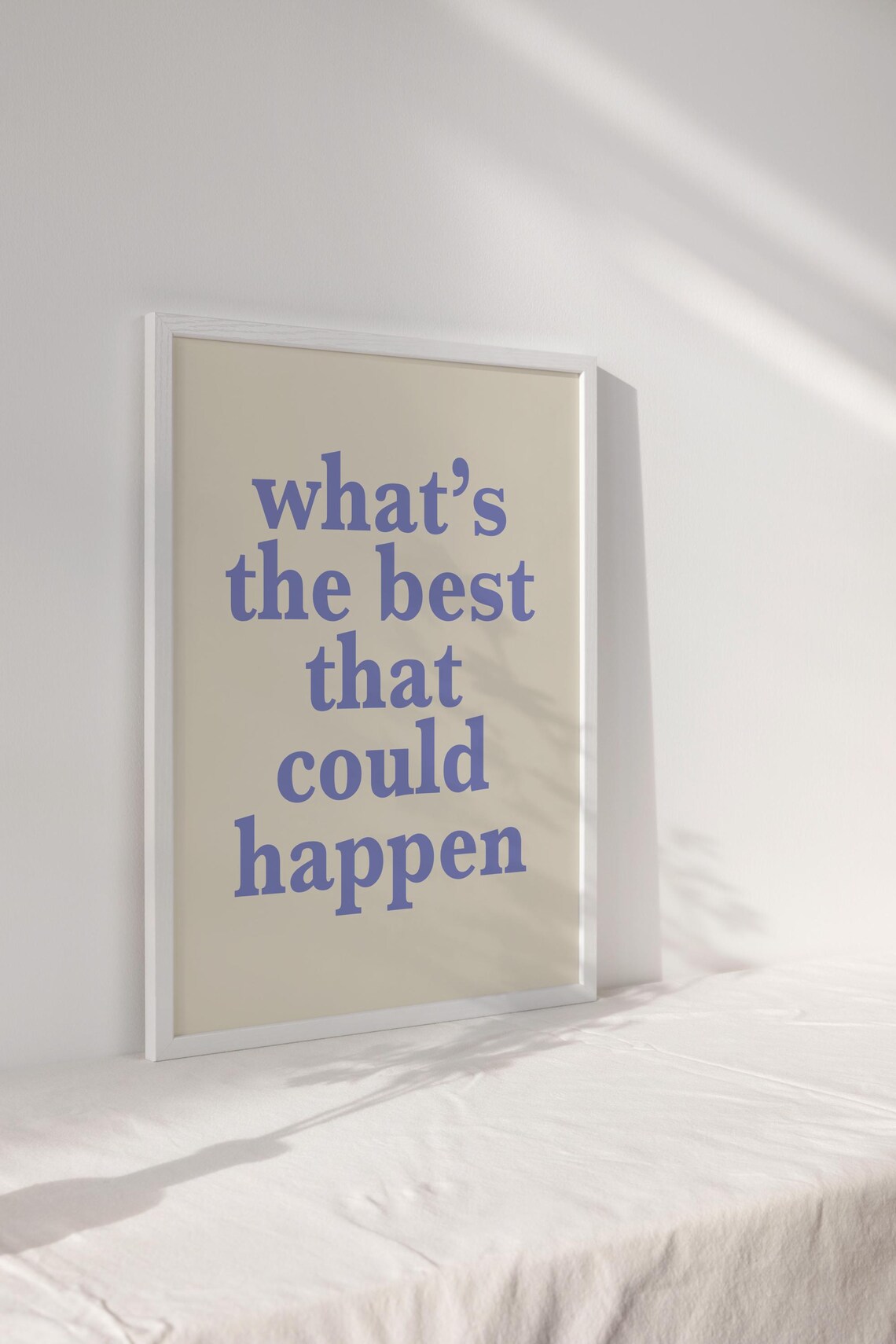 Whats the Best That Could Happen Periwinkle Serif Quote Print - Image 2