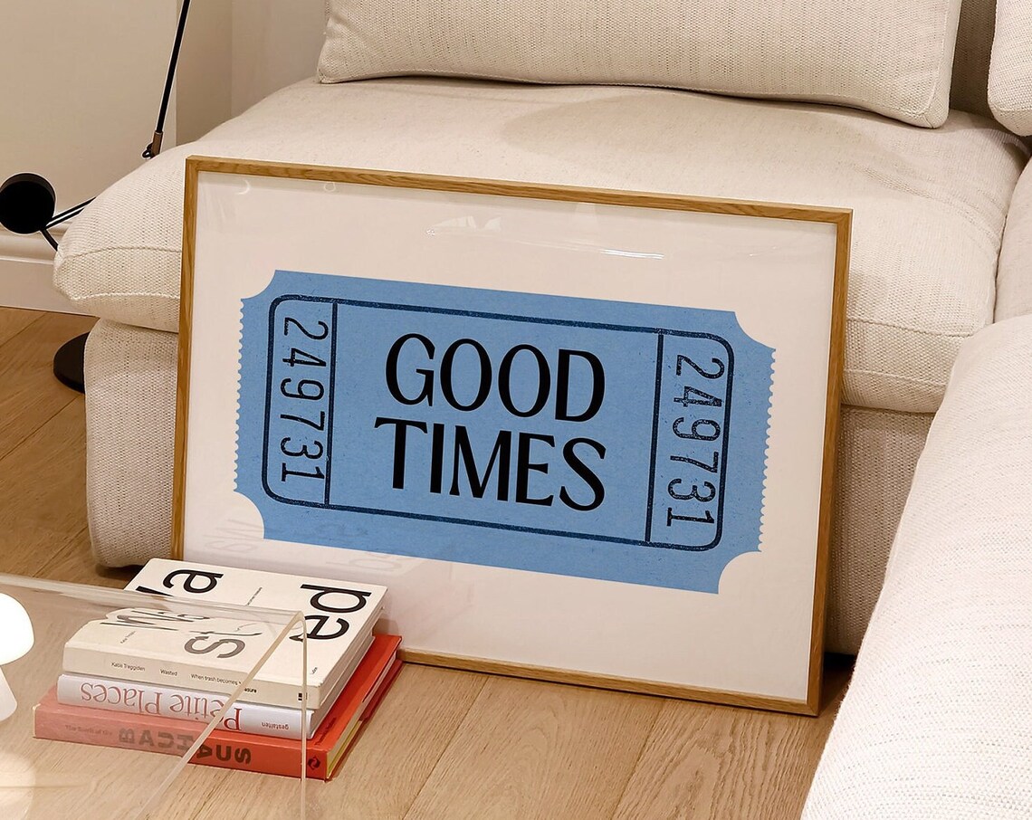 Good Times Retro Poster Print, Blue Aesthetic Decor