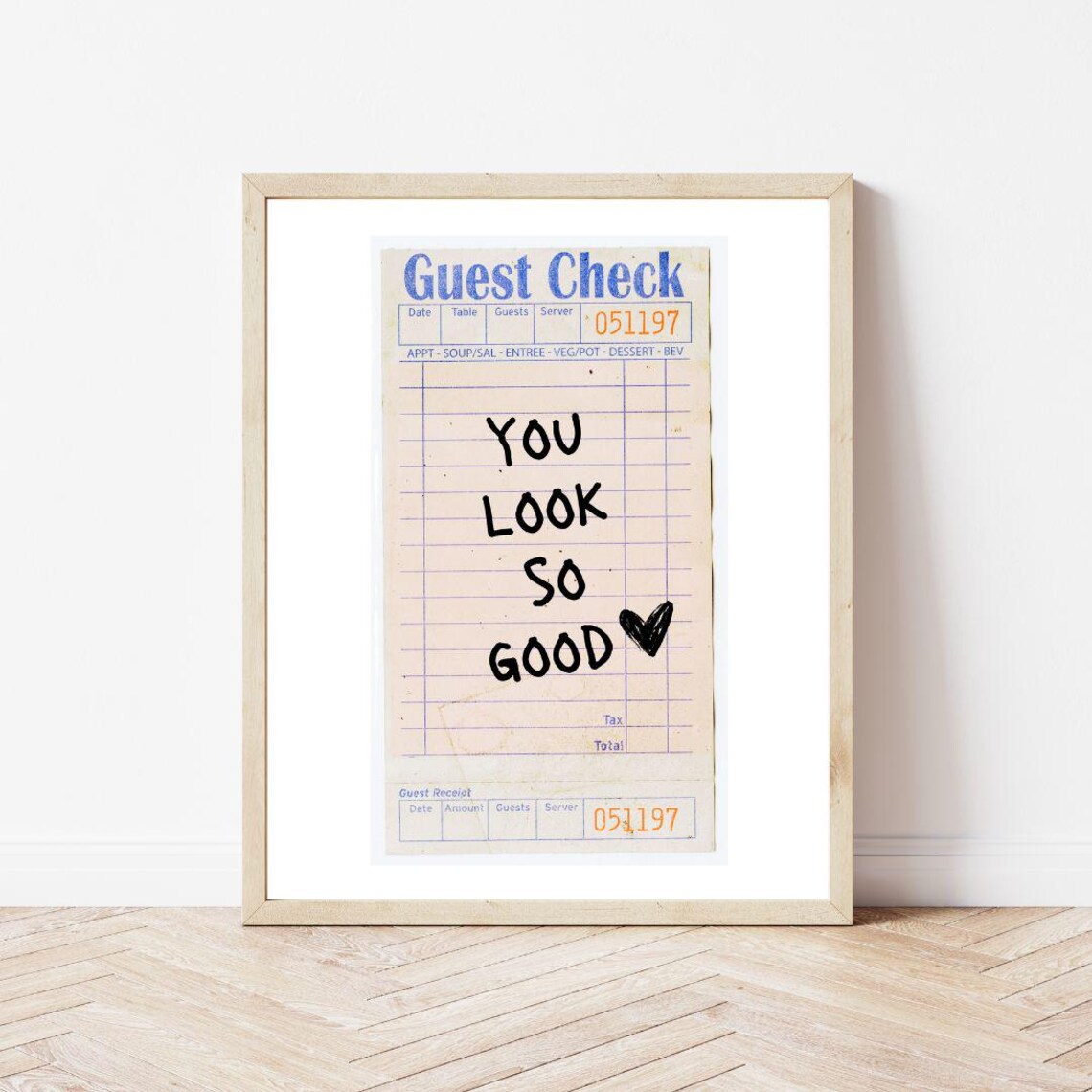 You Look So Good Guest Check Wall Art Print - Image 3