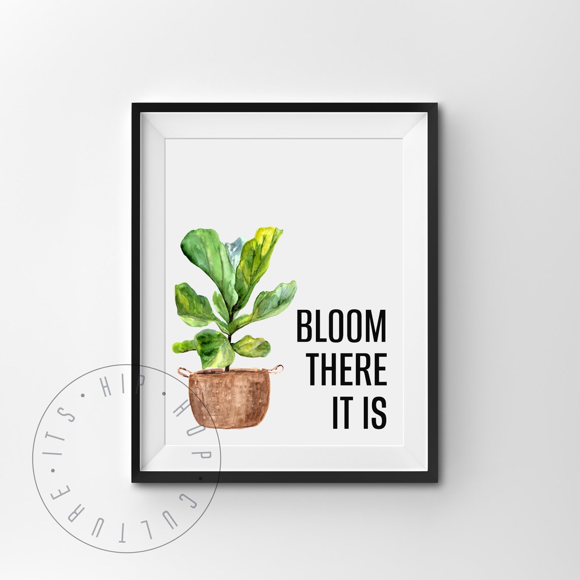 Bloom There It Is Watercolor Plant Pun Fiddle Leaf Fig Poster - Image 4
