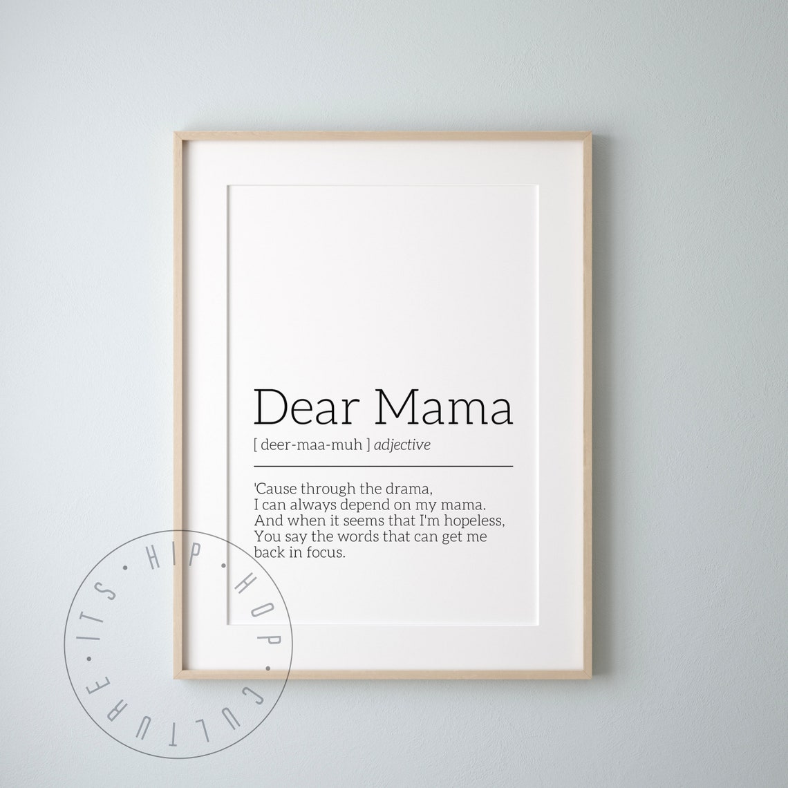 Dear Mama 2Pac Love Lyric Definition Tribute Rap Quote Poster - Image 3