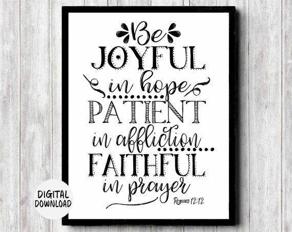 Be Joyful In Hope Romans 12 12 Bold Typography Scripture Poster
