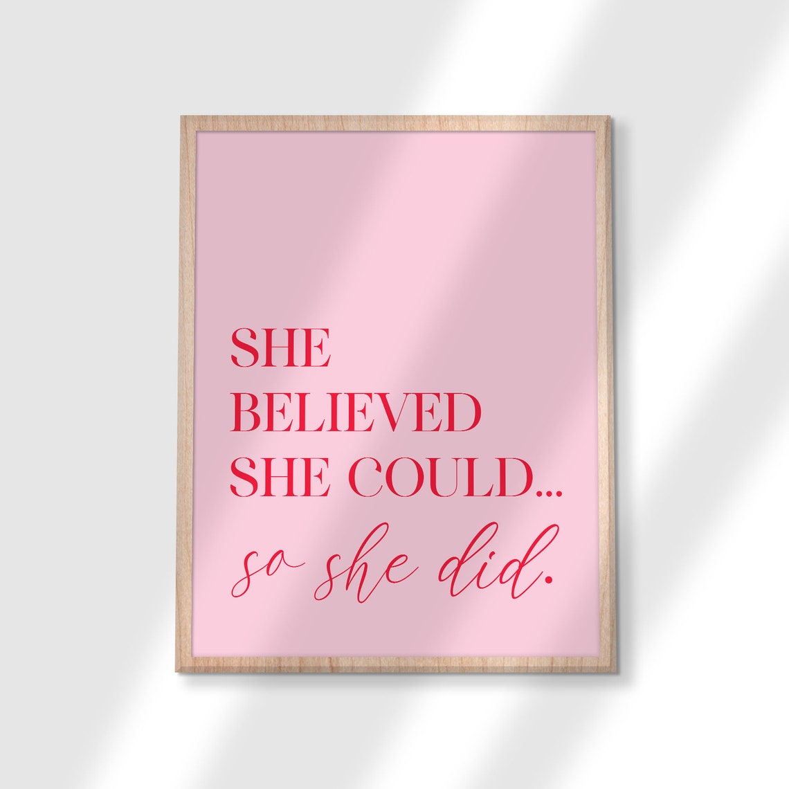 She Believed She Could So She Did Pink Script Inspirational Poster - Image 3