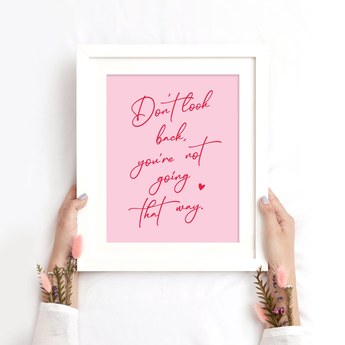 Don't Look Back Quote Poster Pink Script Inspirational Wall Decor - Image 2