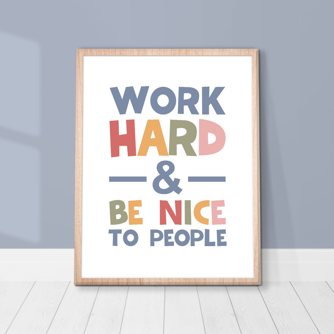 Work Hard And Be Nice To People Colorful Classroom Quote Poster - Image 3