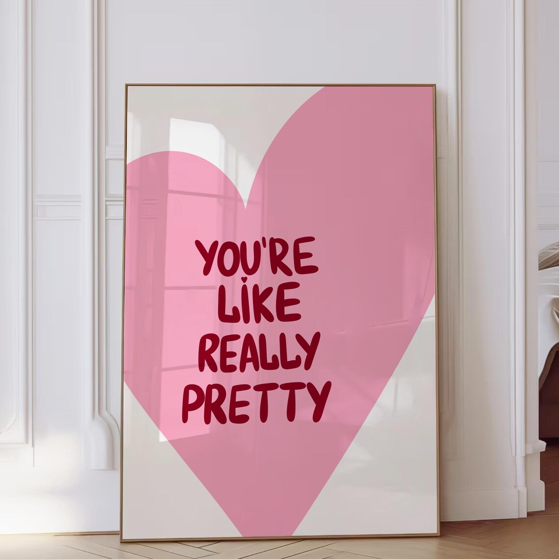 You 27re Like Really Pretty Pink Heart Quote Art Print
