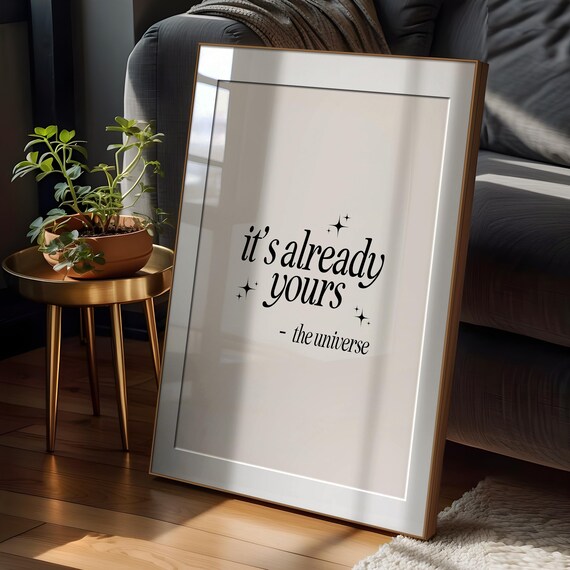 Manifest Print Retro Inspirational Quote Print Its Already Yours Cute Room Decor Spiritual Wall Art Positive Quotes Daily Affirmation