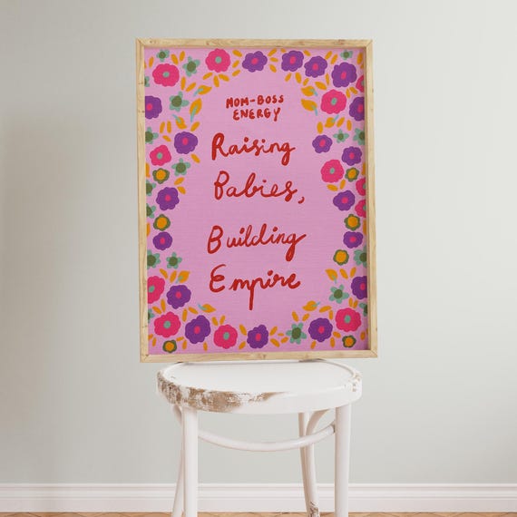 Boss Mom Empowering Office Decor Poster