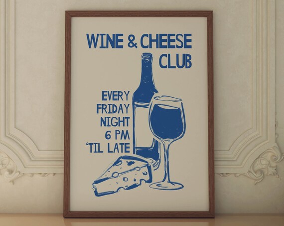 Wine and Cheese Club Friday Night Navy Blue Retro Kitchen Poster