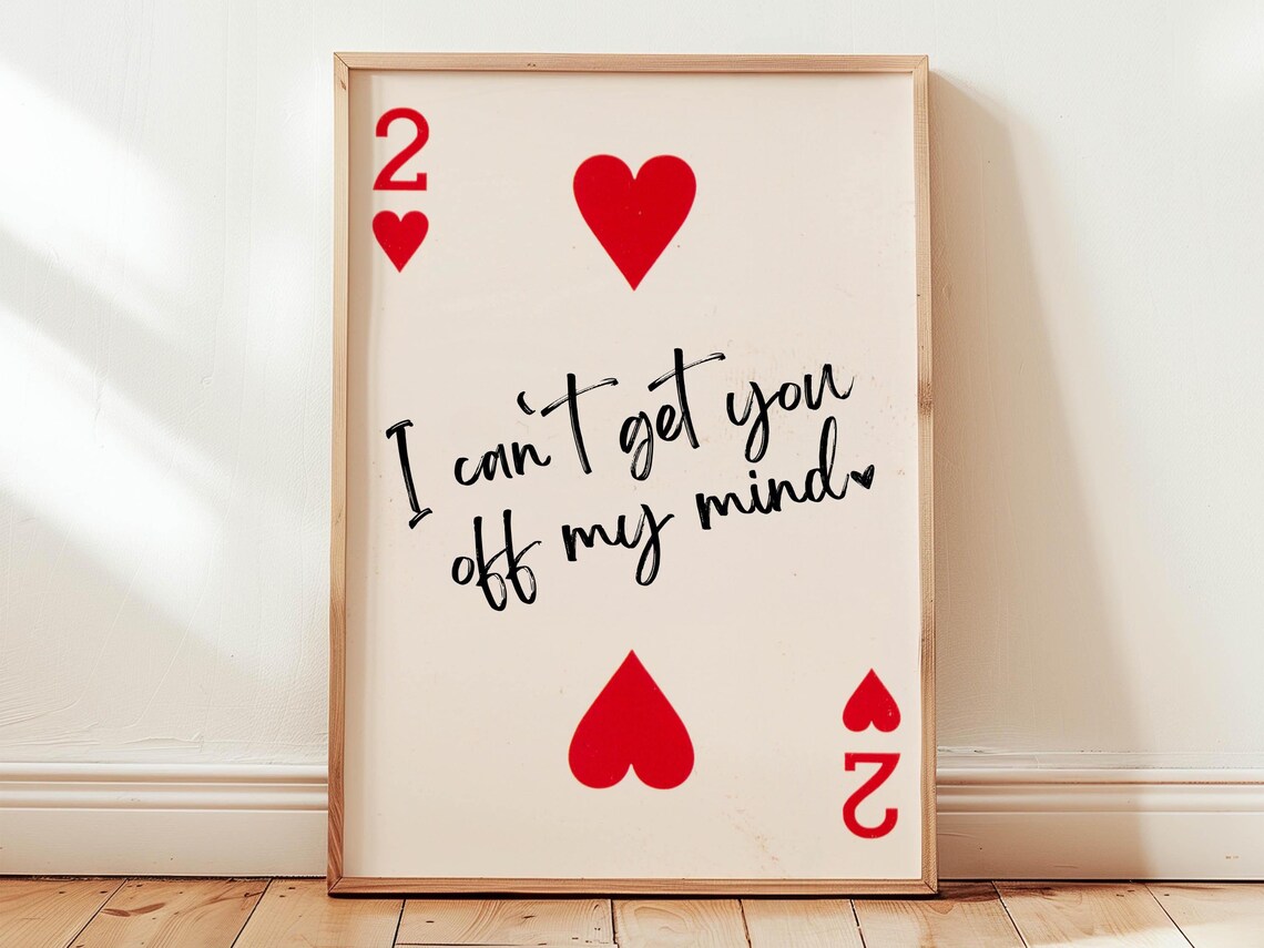 Two of Hearts Playing Card I Cant Get You Off My Mind Love Poster - Image 4