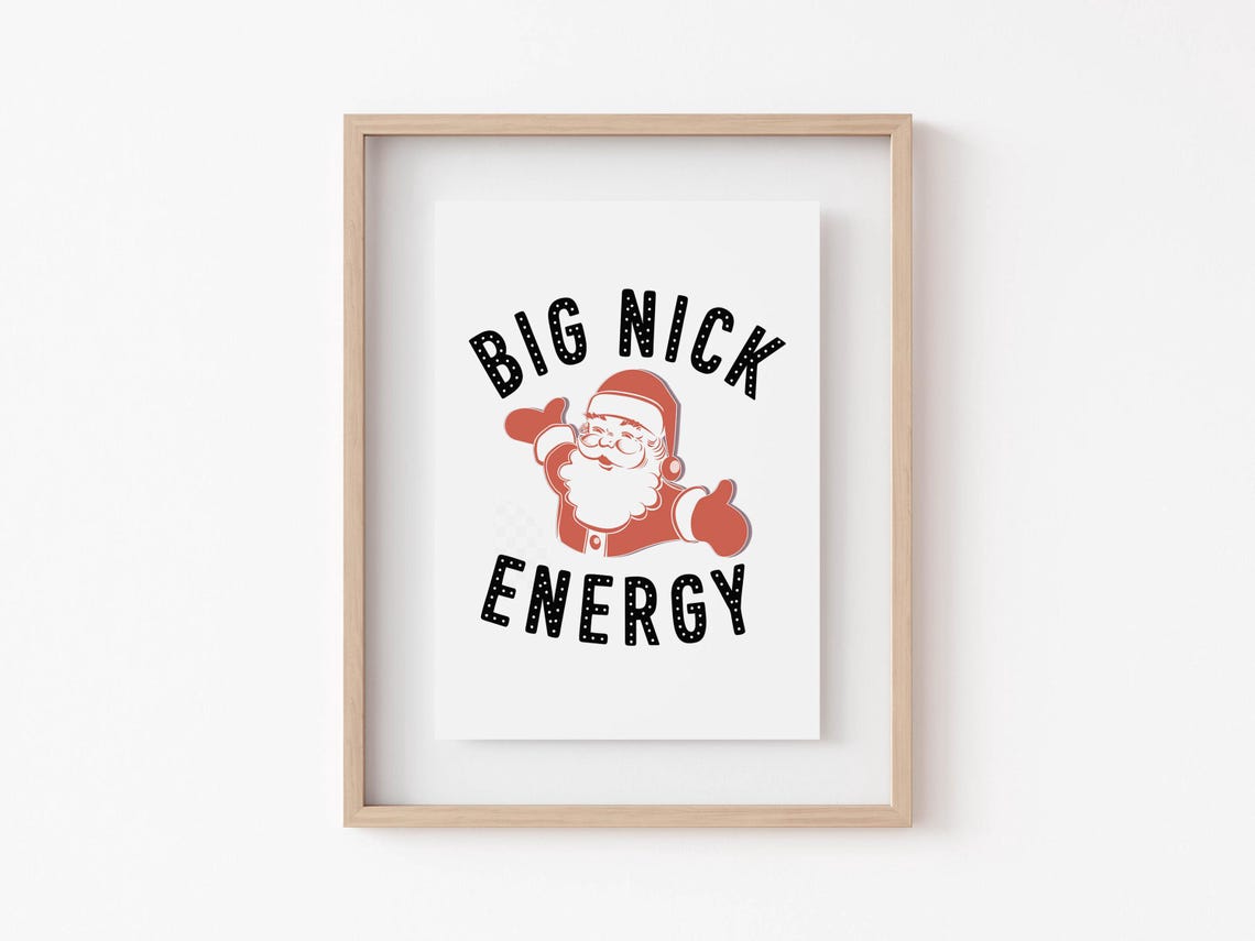 Big Nick Energy Vintage Santa Funny Christmas Holiday Poster - Image 2