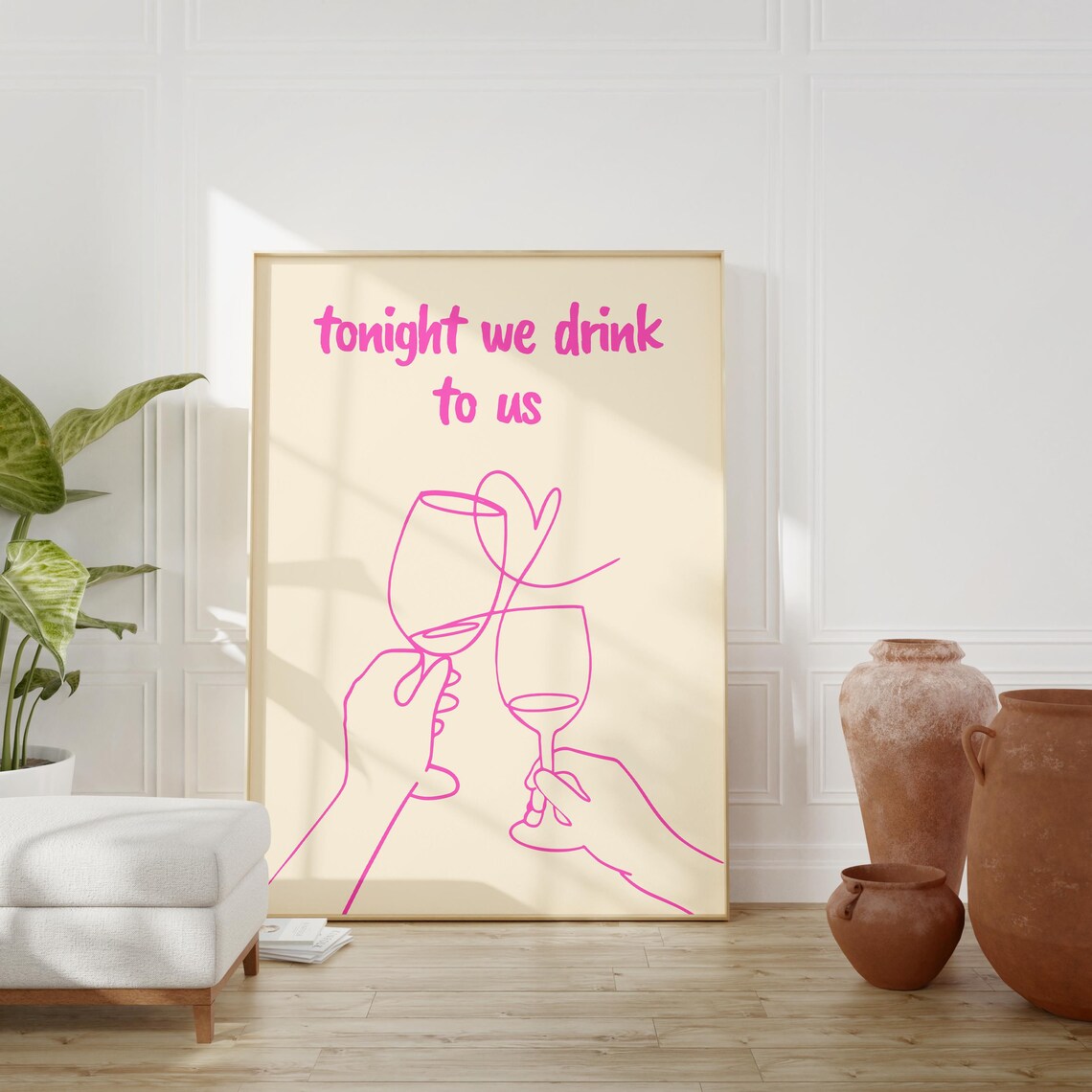 Tonight We Drink to Us, Minimalist Valentine Art Print