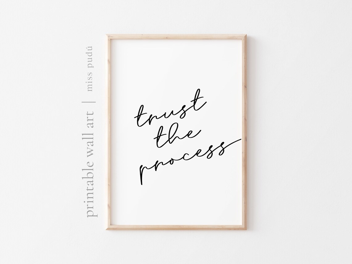Trust The Process Quote Poster Handwritten Script Motivational Office Wall Decor