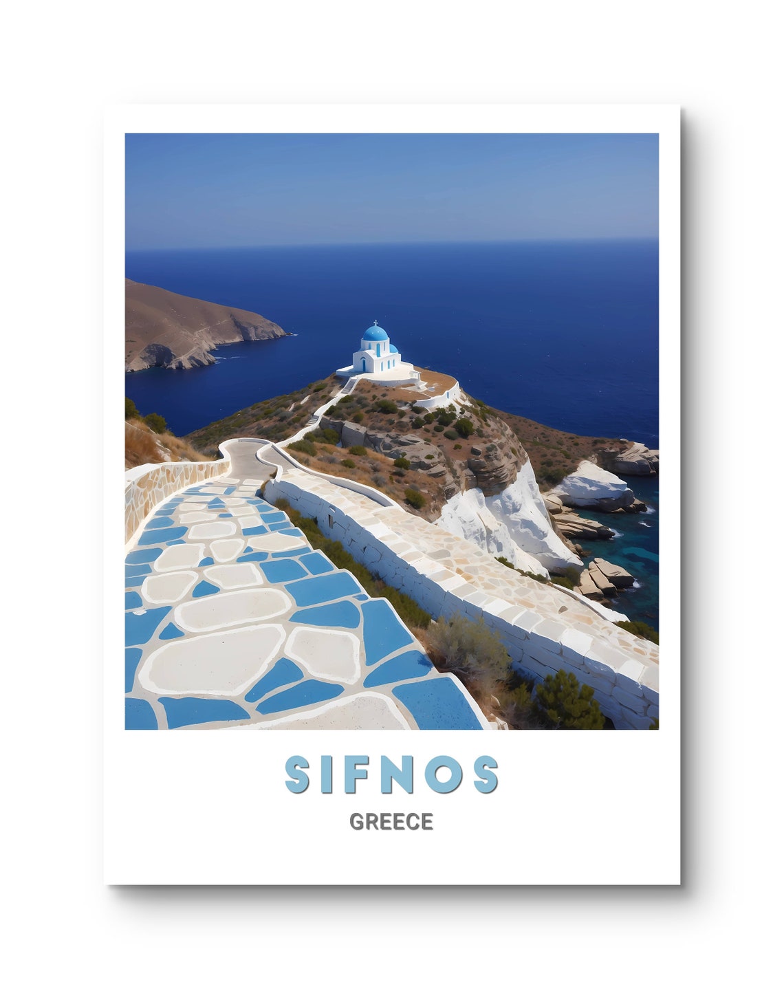 Sifnos Blue Dome Cliff Church Seaside Path Greece Travel Poster