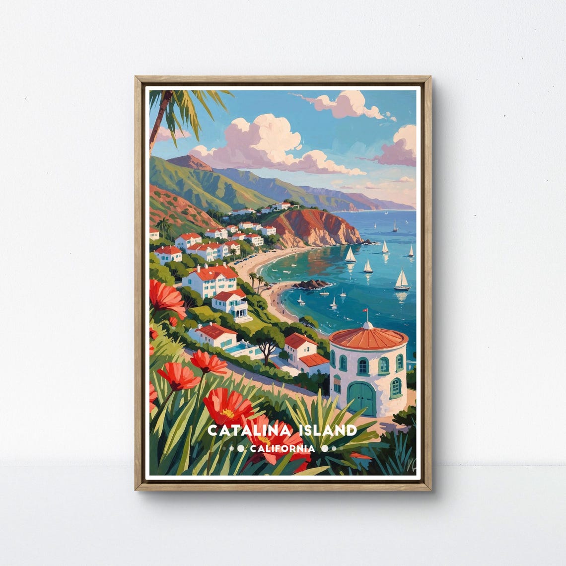 Catalina Island Poster California Coast Print Seaside Village Wall Art Sailboat Ocean Poster Colorful Travel Art Catalina Wall Decor