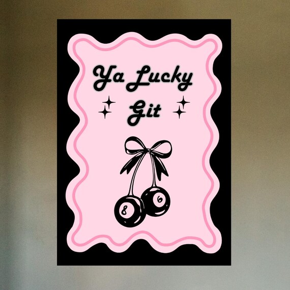 Ya Lucky Git Pink Eight Ball Bow Retro Lucky Charm Wall Poster