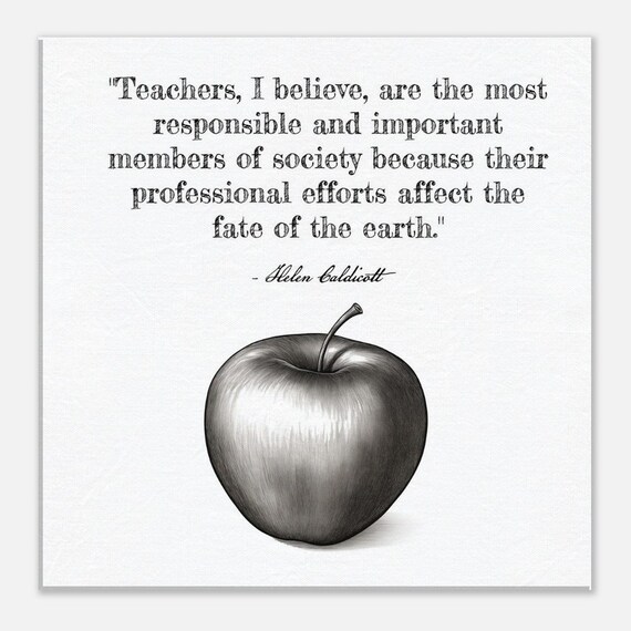 Teacher Quote Wall Art Classroom Art Teacher Gift Helen Caldicott Quote Wall Art