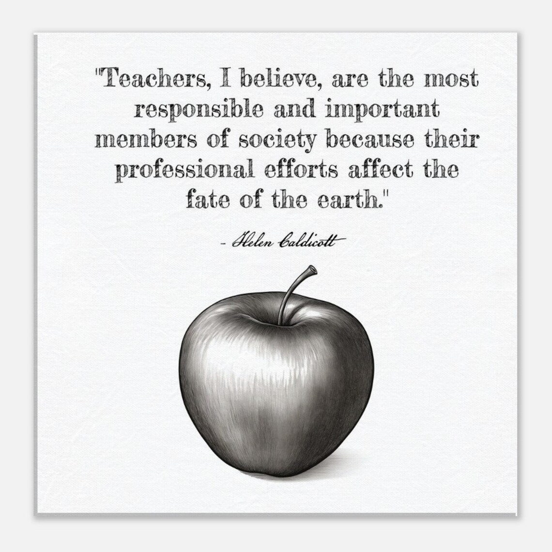 Teacher Quote Wall Art Classroom Art Teacher Gift Helen Caldicott Quote Wall Art