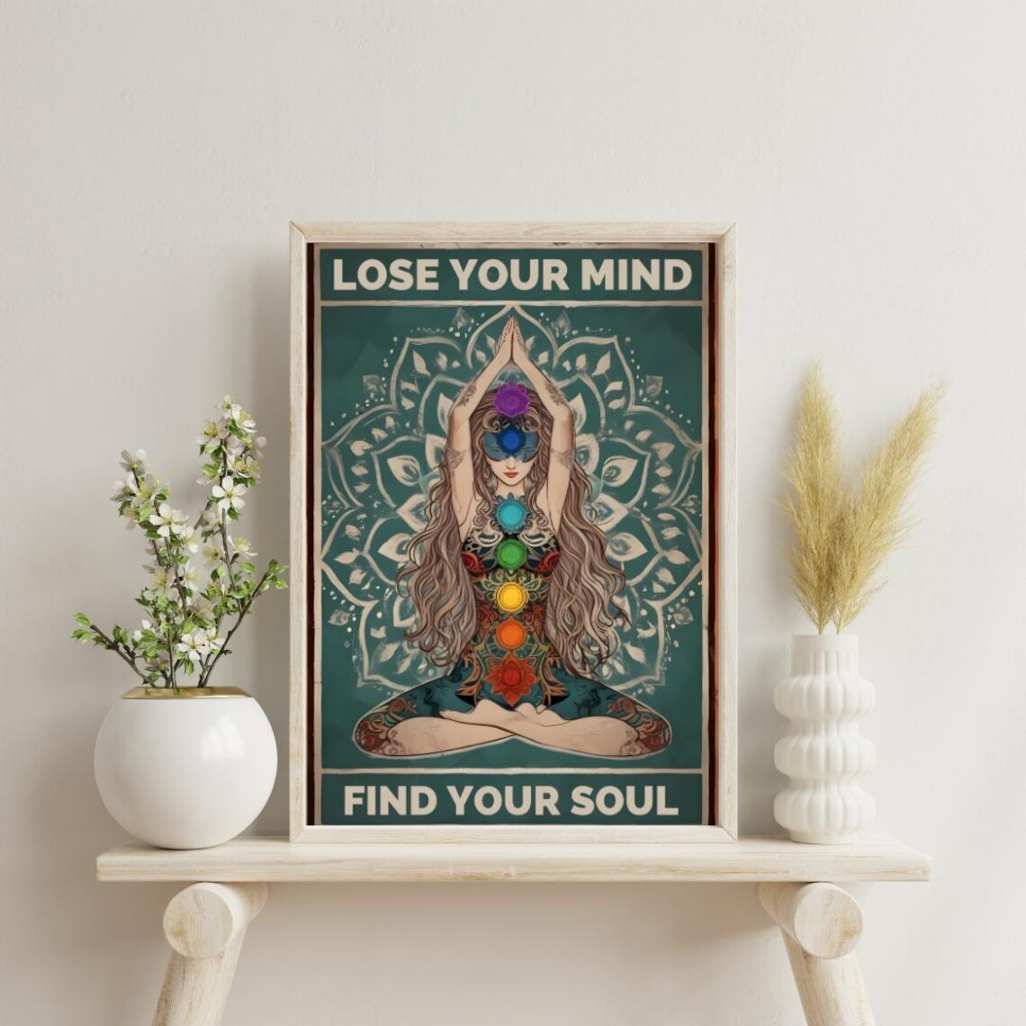 Lose Your Mind Find Your Soul Meditating Yoga Chakra Quote Poster - Image 4