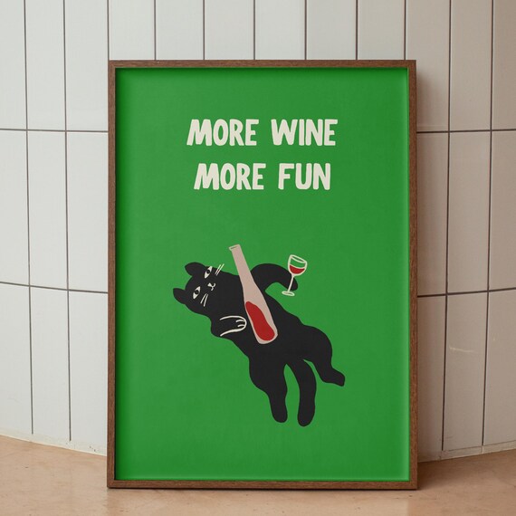 More Wine More Fun Funny Black Cat Wine Lover Kitchen Poster