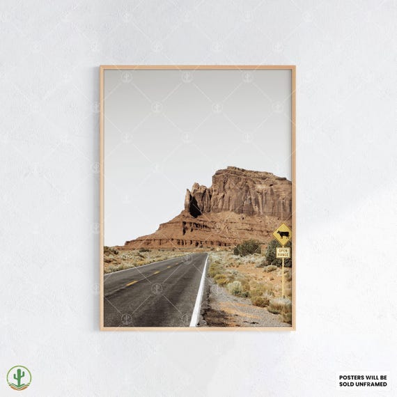 Monument Valley Desert Road Poster Open Range Sign Butte Landscape Print Rustic Travel Wall Art For Southwest Decor
