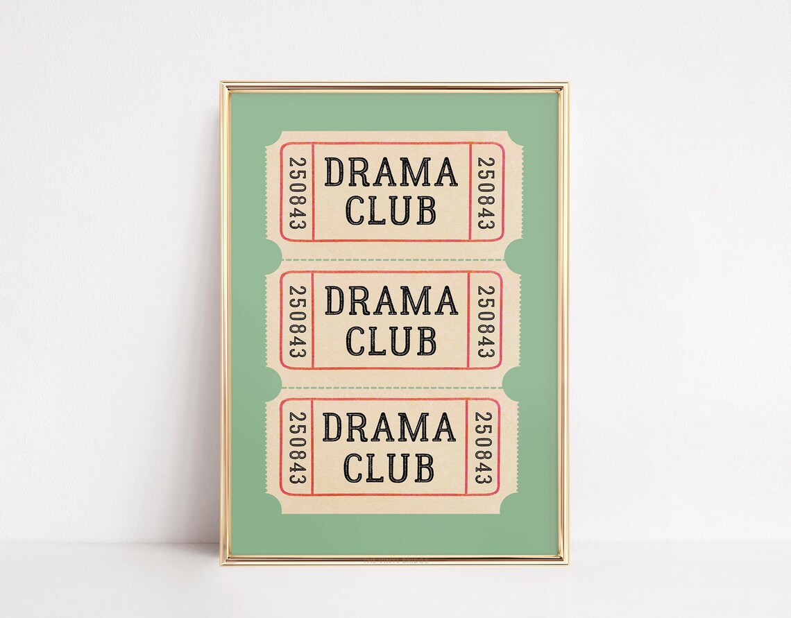 Vintage Drama Club Ticket Stub Sage Green Theater Kid Poster