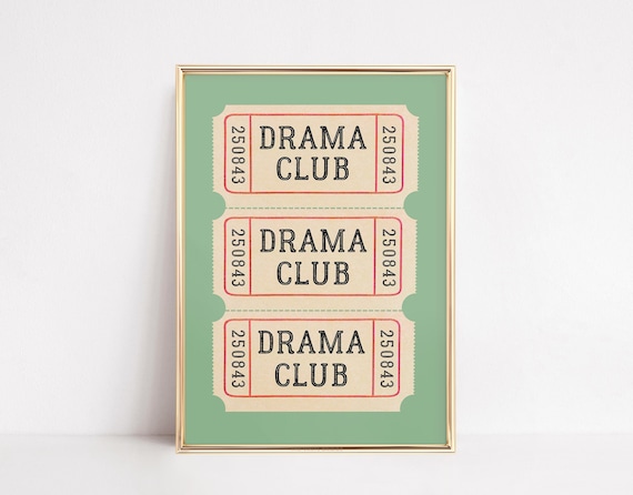 Vintage Drama Club Ticket Stub Sage Green Theater Kid Poster