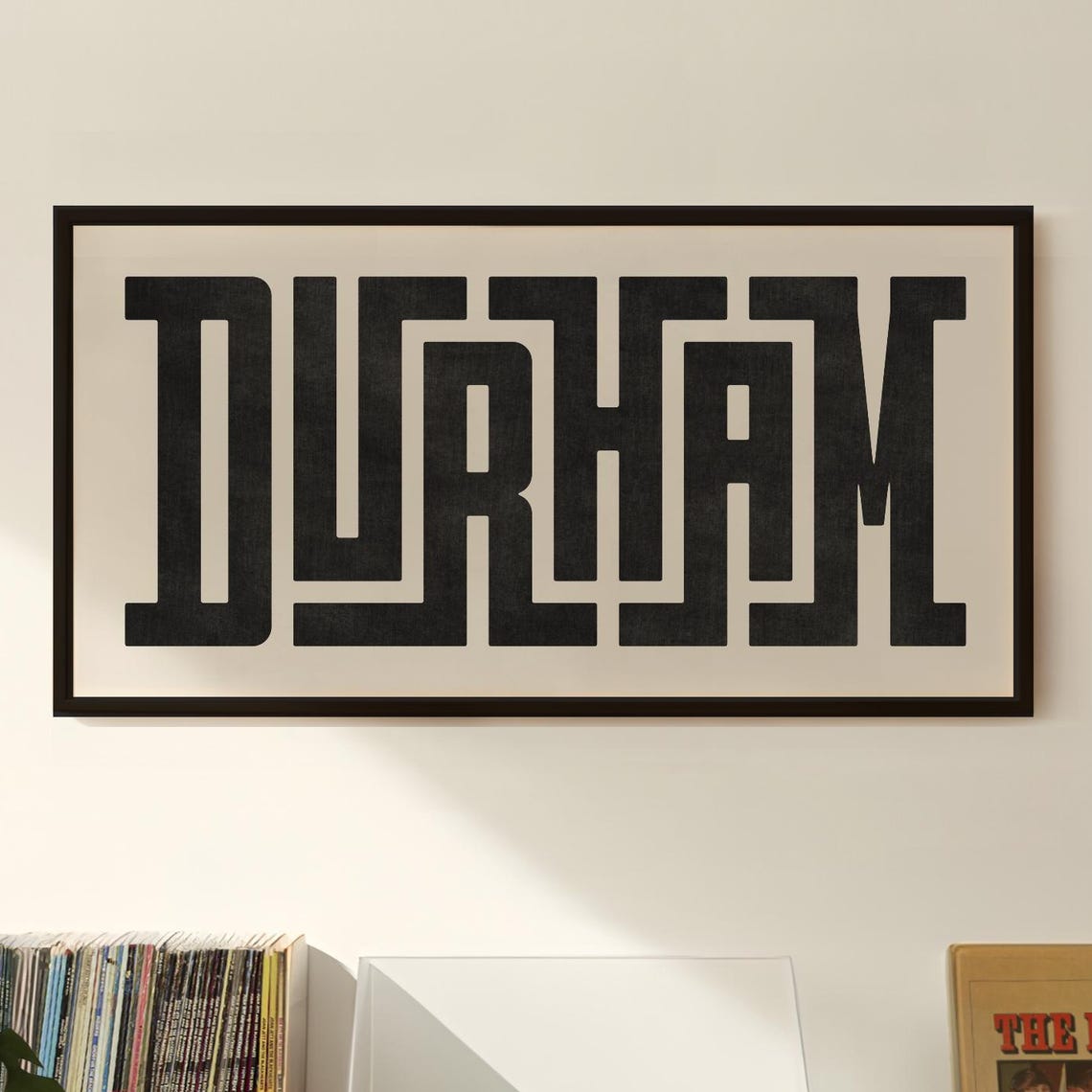 Durham Bold Typography Oversized Black Letters Minimalist Print