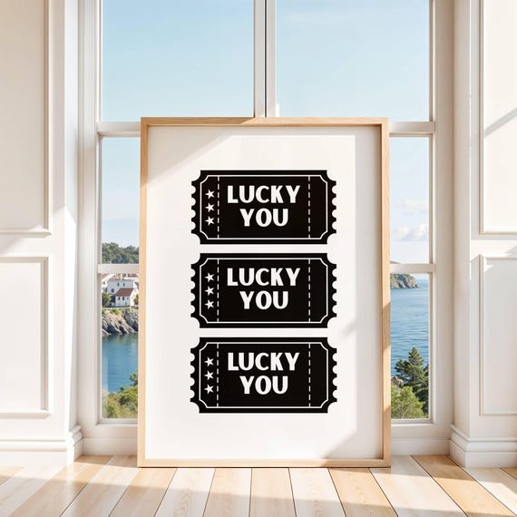 Black Lucky You Ticket Print Bold Wall Art For Dorm Bedroom Or Apartment Trendy Pop Instant