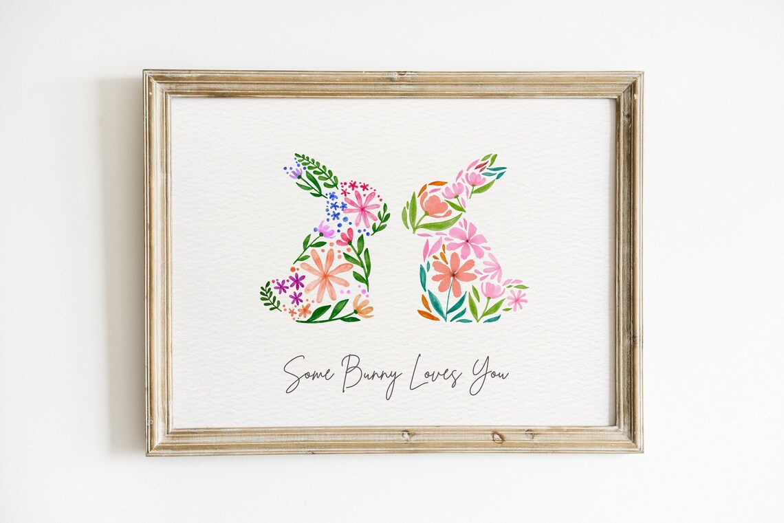 Some Bunny Loves You, Spring Bunny Easter Art Print