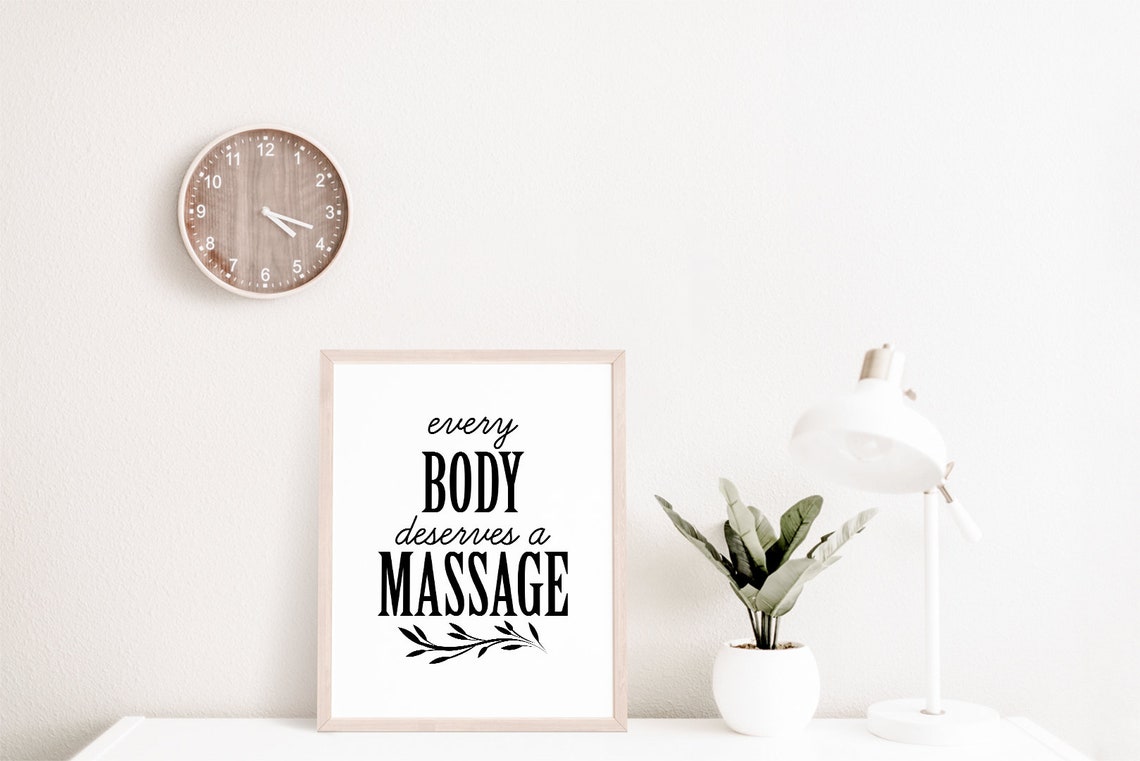 Every Body Deserves A Massage Spa Typography Wall Decor Poster - Image 2