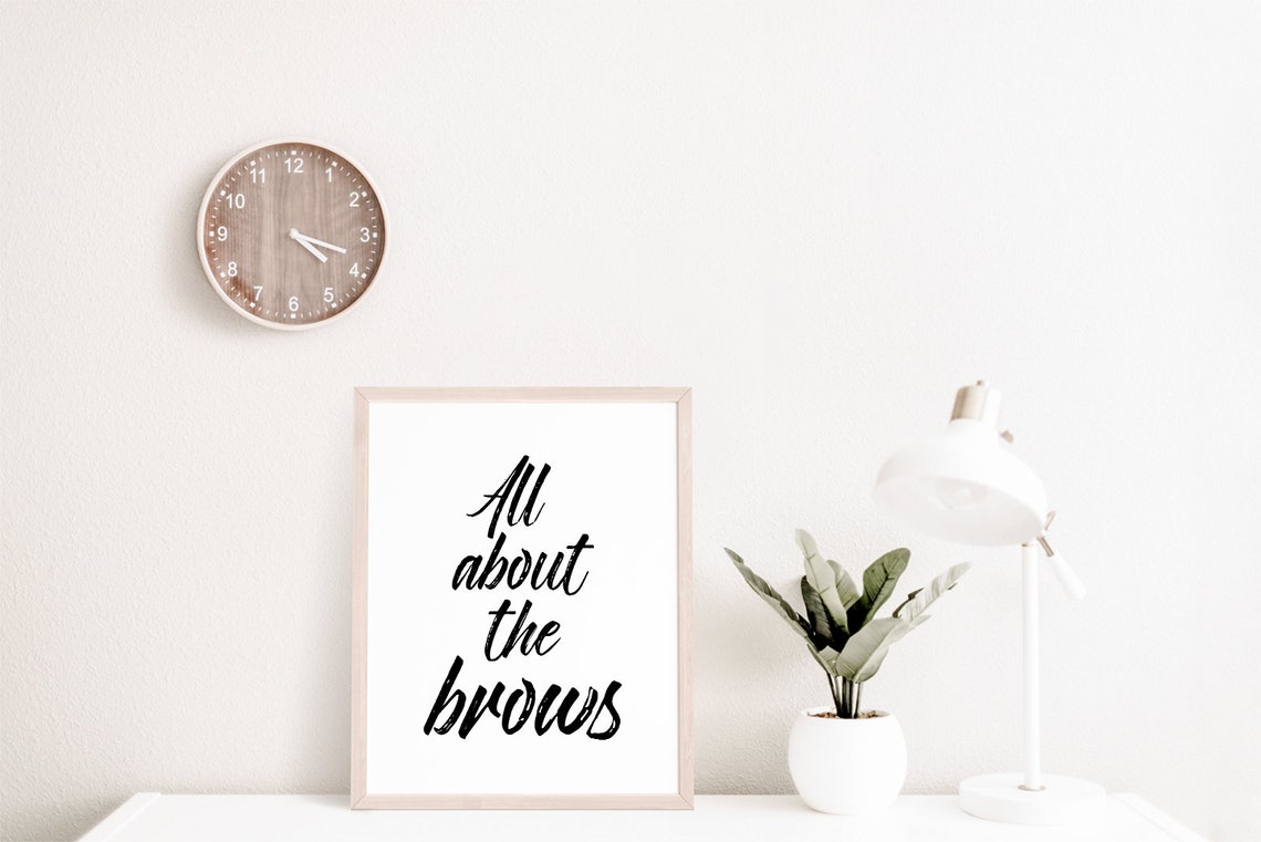 All About The Brows Brush Script Eyebrow Beauty Salon Wall Art - Image 2