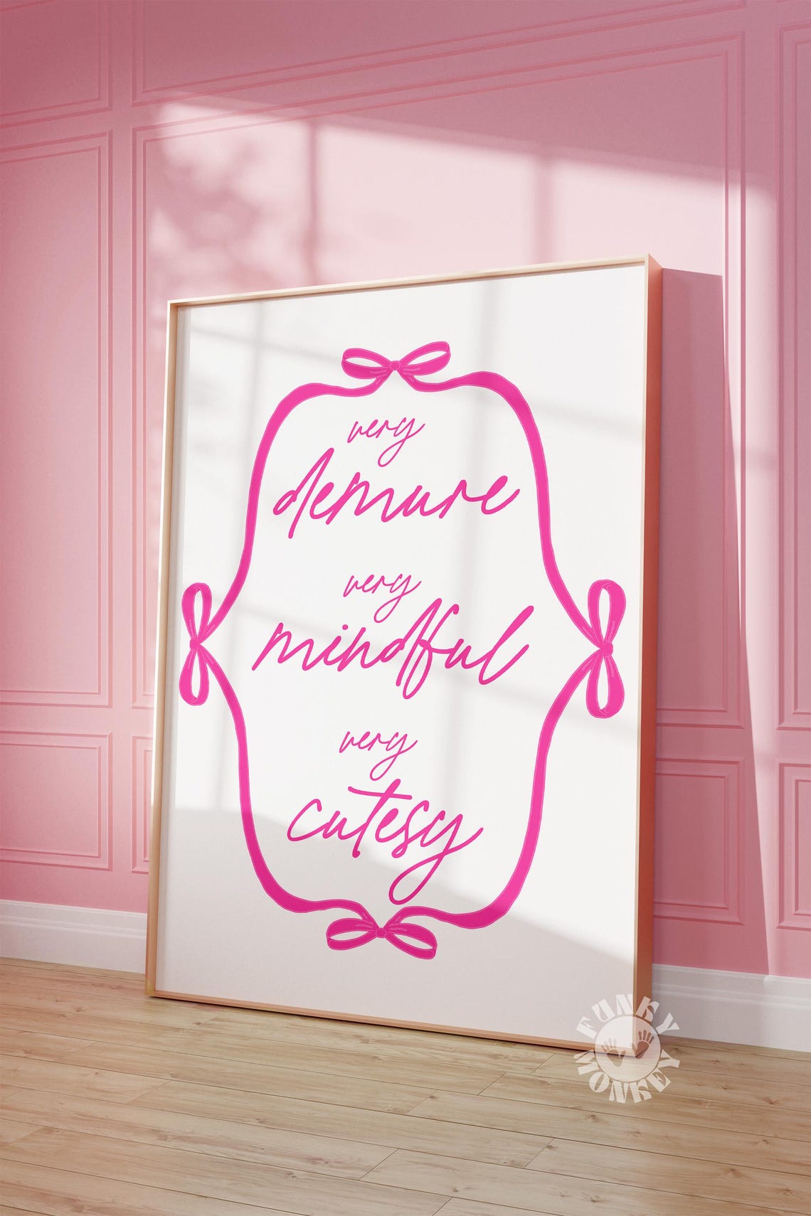 Very Demure Very Mindful Very Cutesy Pink Ribbon Bow Quote Poster