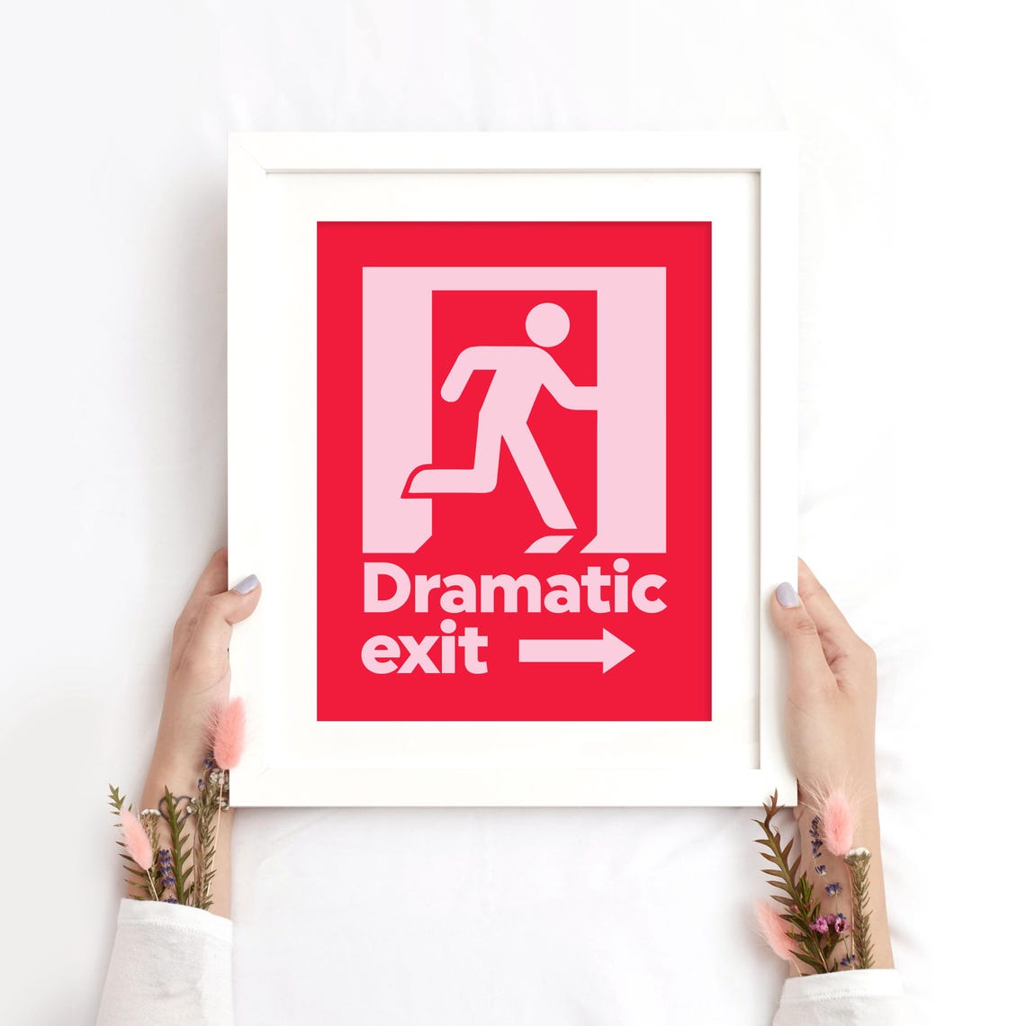 Dramatic Exit Red Exit Sign Parody Funny Bold Home Quote Poster - Image 2